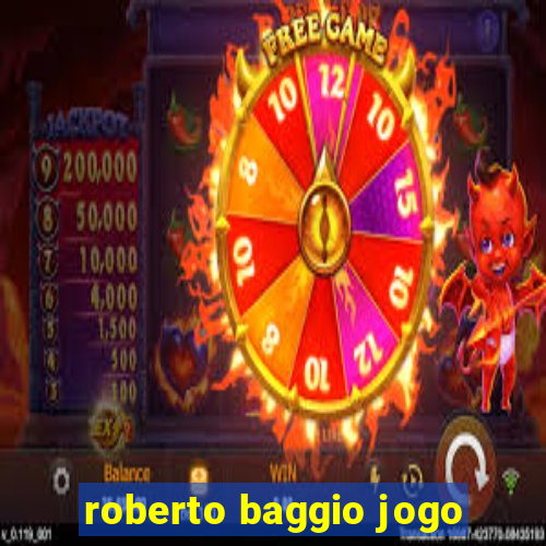 roberto baggio jogo